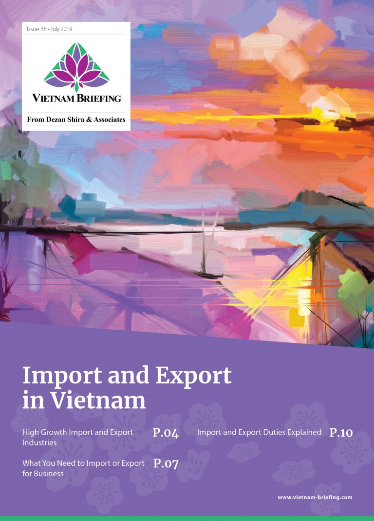 Import and Export in Vietnam - Latest Issue of Vietnam Briefing Magazine