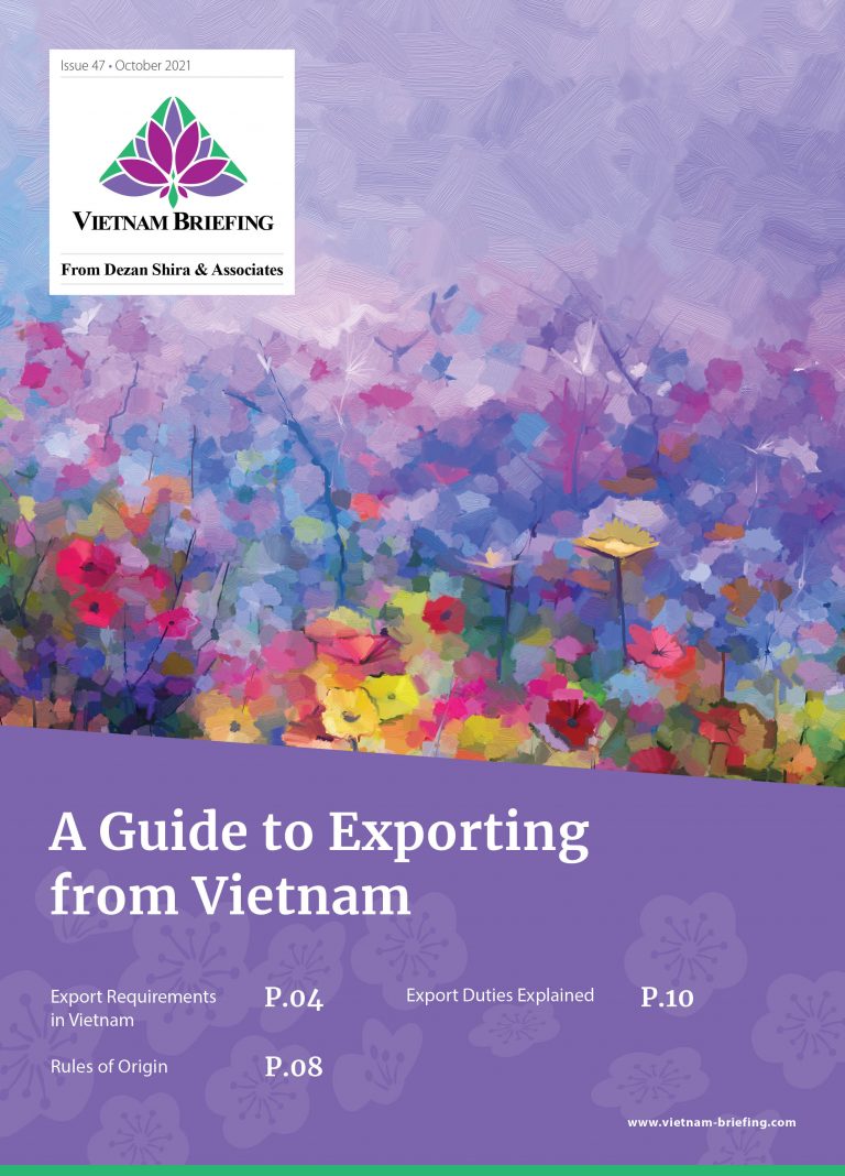 A Guide To Exporting From Vietnam - Latest Issue Of Vietnam Briefing